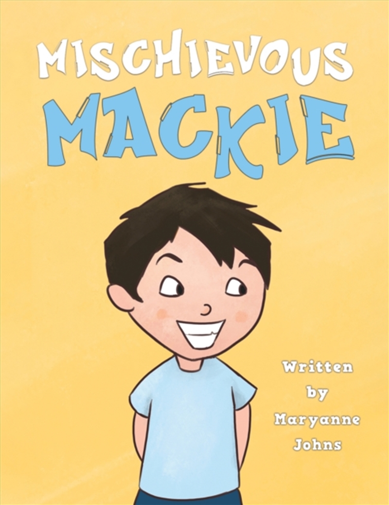 Mischievous Mackie/Product Detail/Childrens Fiction Books