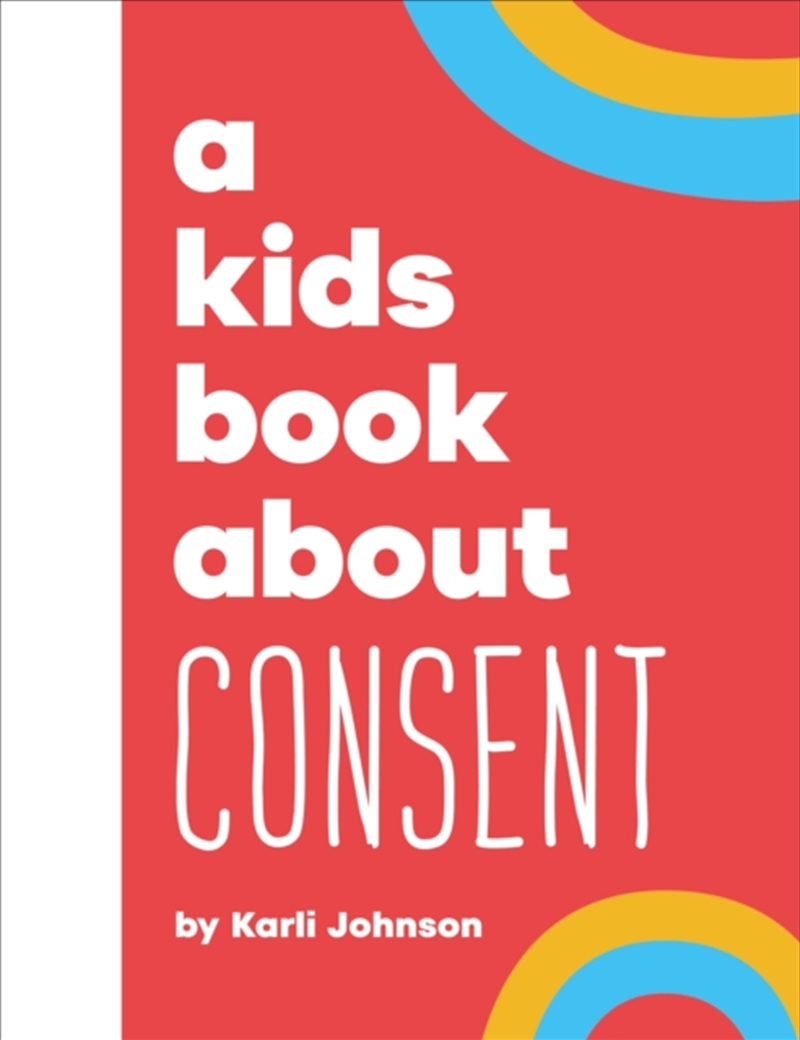 A Kids Book About Consent/Product Detail/Childrens