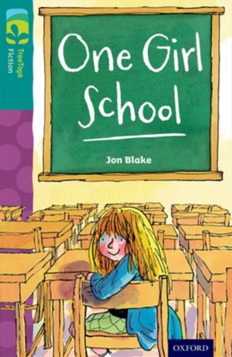 Oxford Reading Tree Treetops Fiction: Level 16 More Pack A: One Girl School/Product Detail/Teaching