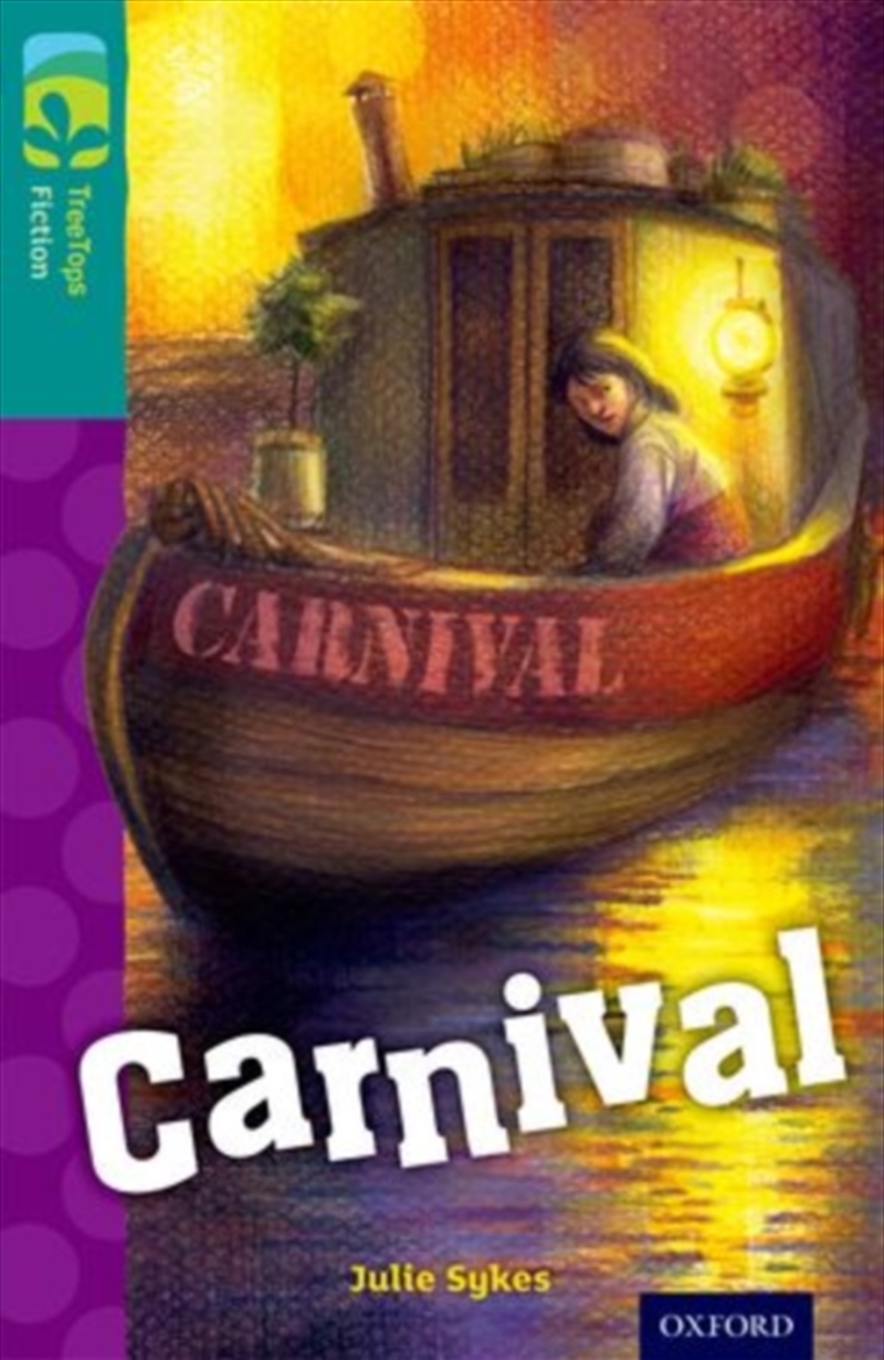 Oxford Reading Tree Treetops Fiction: Level 16: Carnival/Product Detail/Childrens Fiction Books