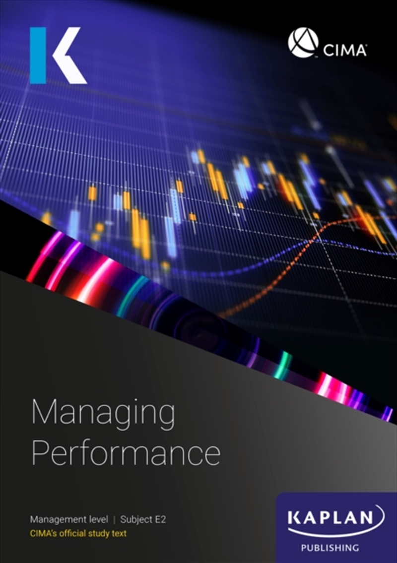 E2 Managing Perfrance - Study Text/Product Detail/Reading