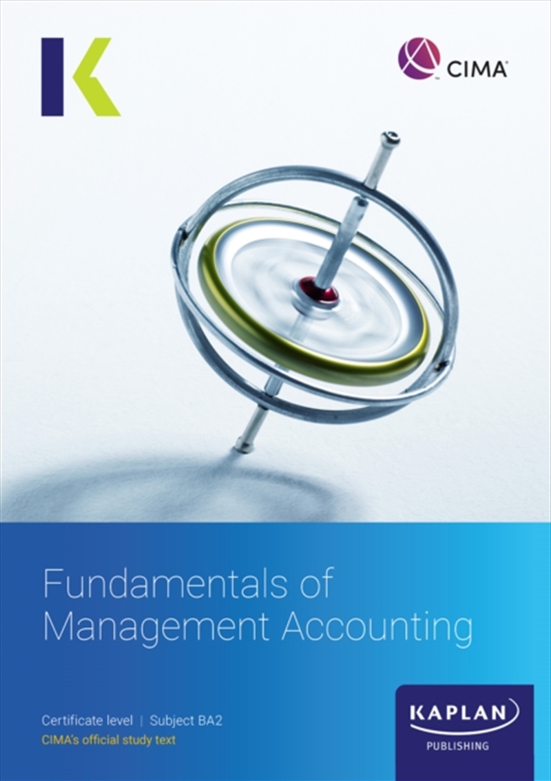 Ba2 Fundamentals Of Management Accounting - Study Text/Product Detail/Reading