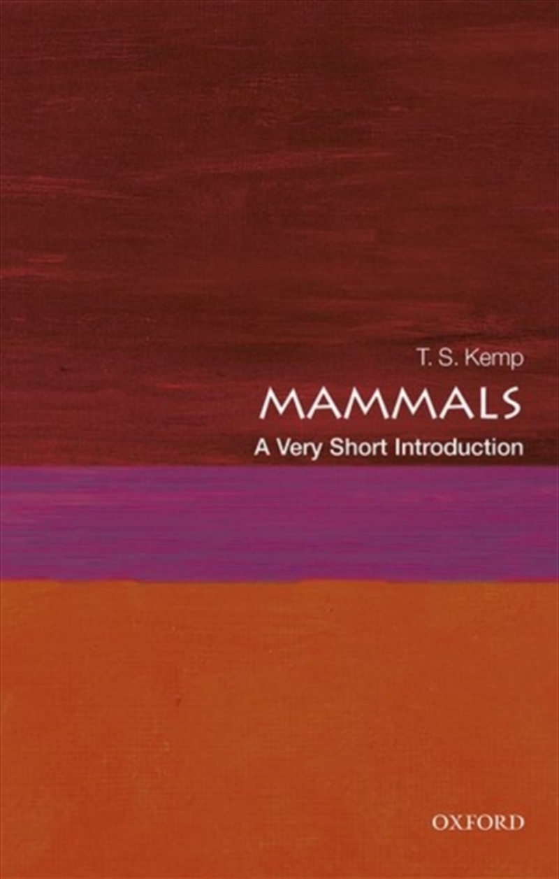 Mammals : A Very Short Introduction/Product Detail/Animals & Nature