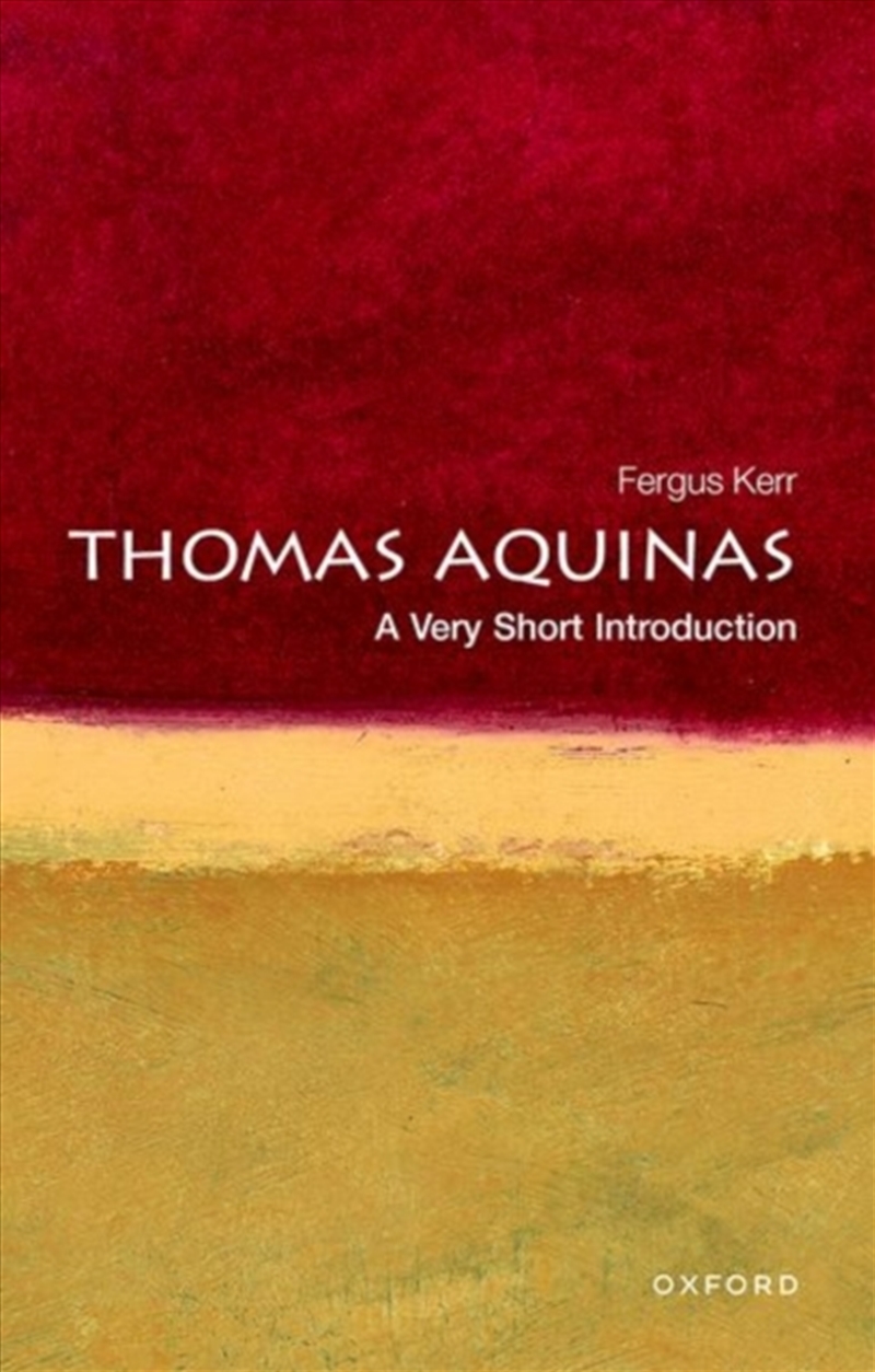 Thomas Aquinas : A Very Short Introduction/Product Detail/Reading