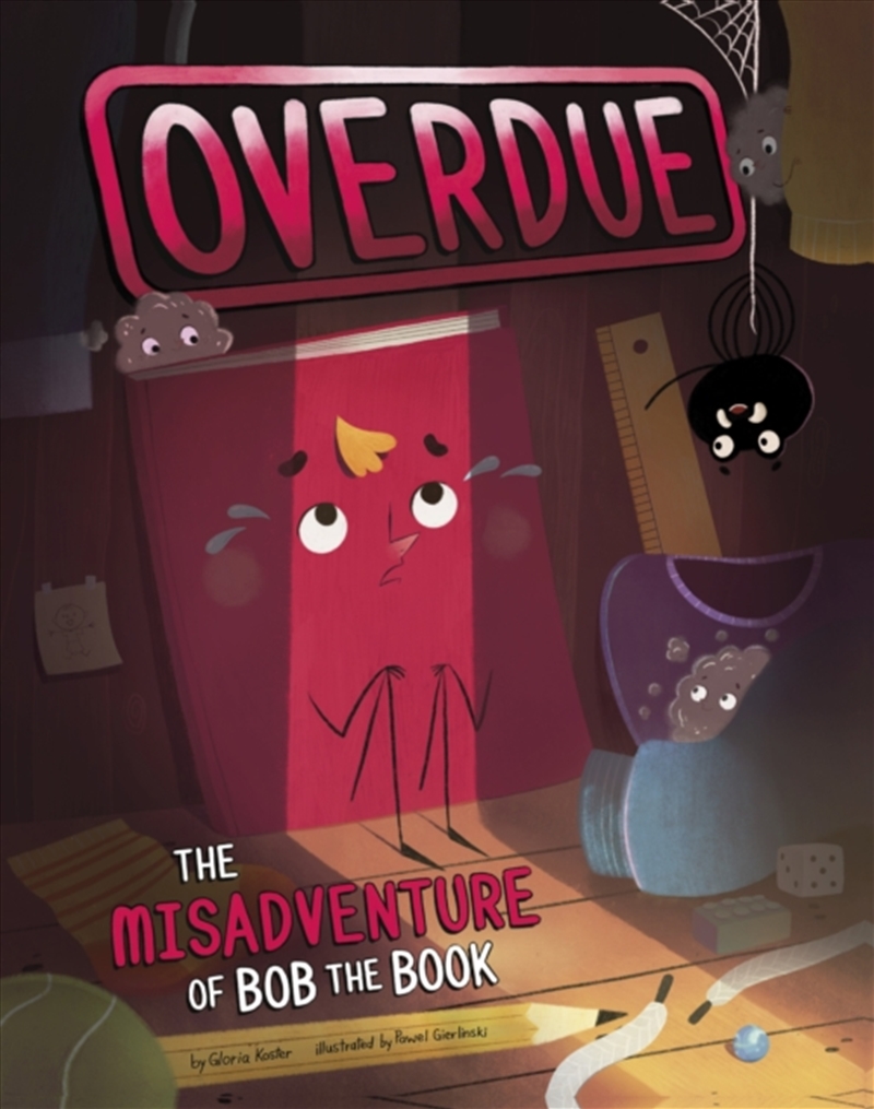 Overdue: The Misadventure Of Bob The Book/Product Detail/Childrens Fiction Books