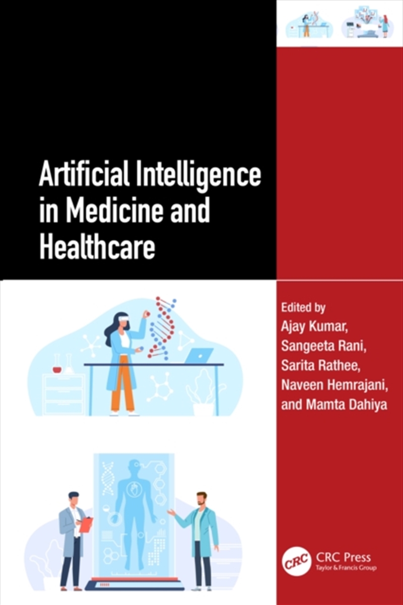 Ajay Kumar - Artificial Intelligence In Medicine And Healthcare ...
