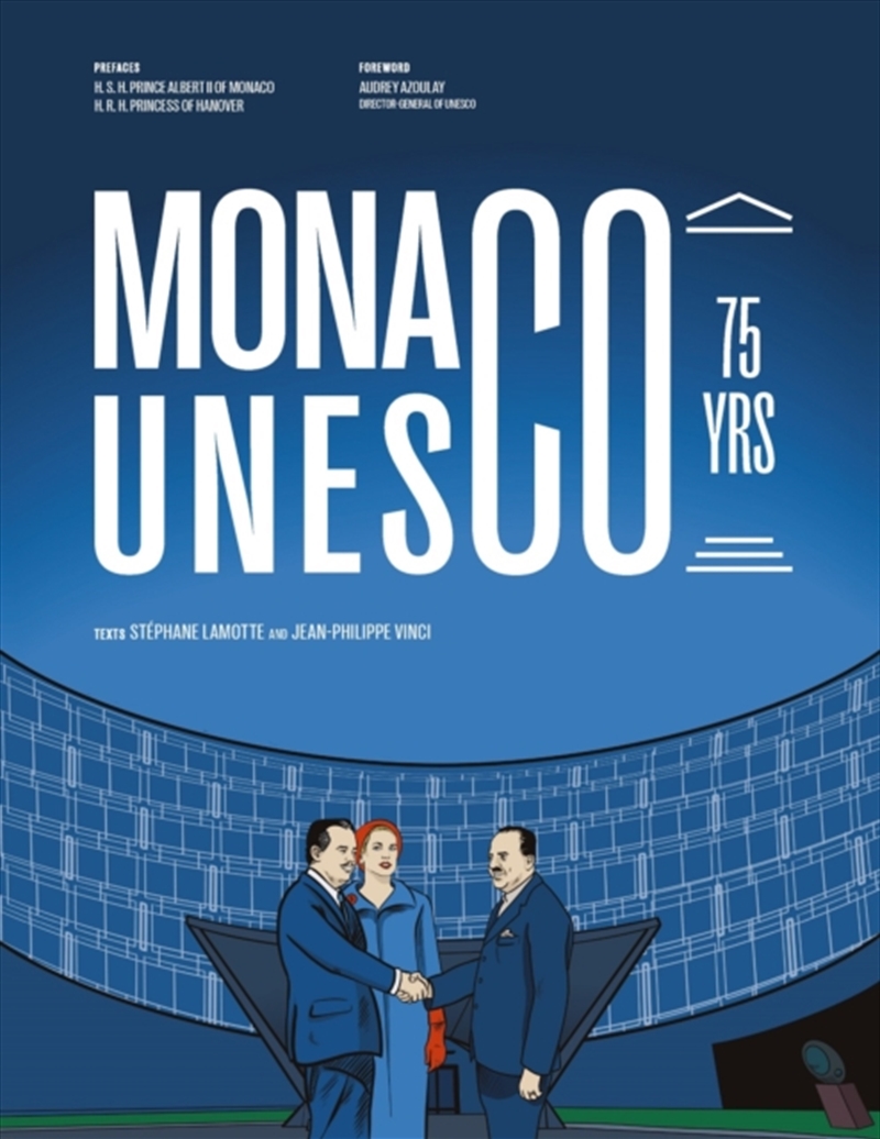 Monaco At Unesco : 75 Years/Product Detail/History