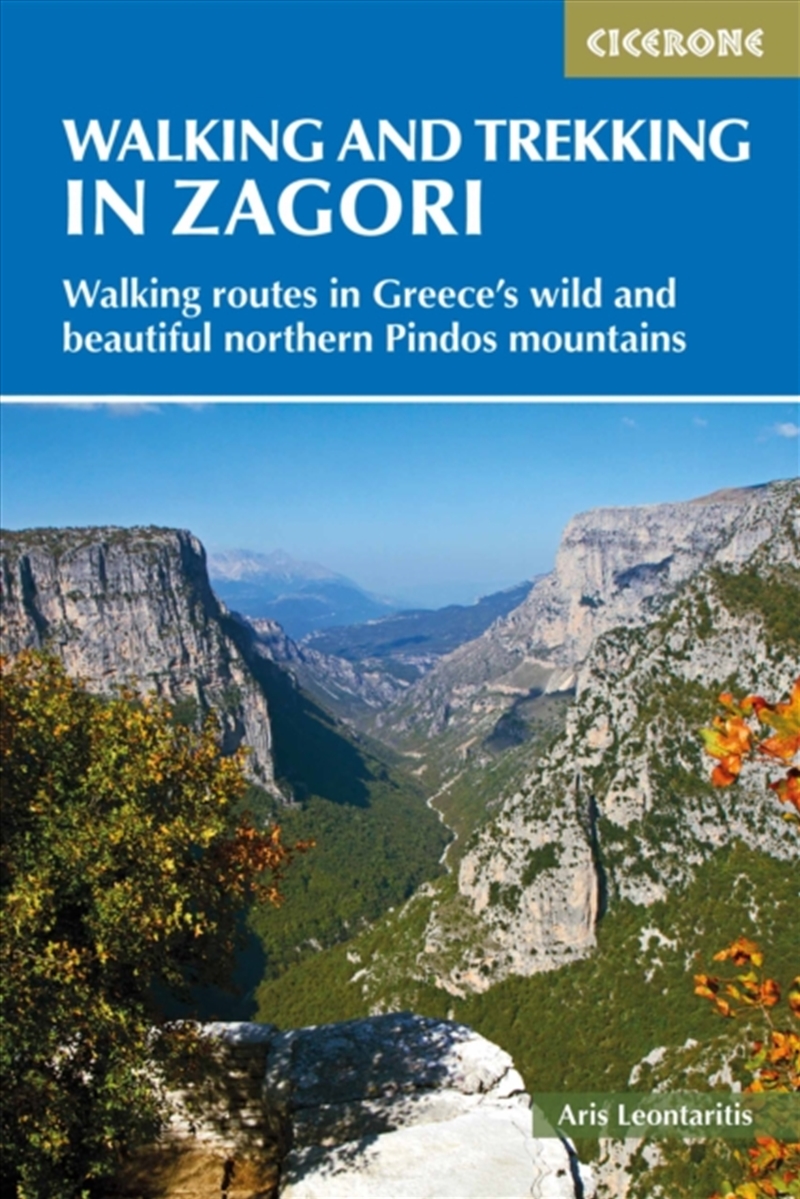 Walking And Trekking In Zagori : Walking Routes In Greece'S Wild And Beautiful Northern Pindos Mount/Product Detail/Travel & Holidays