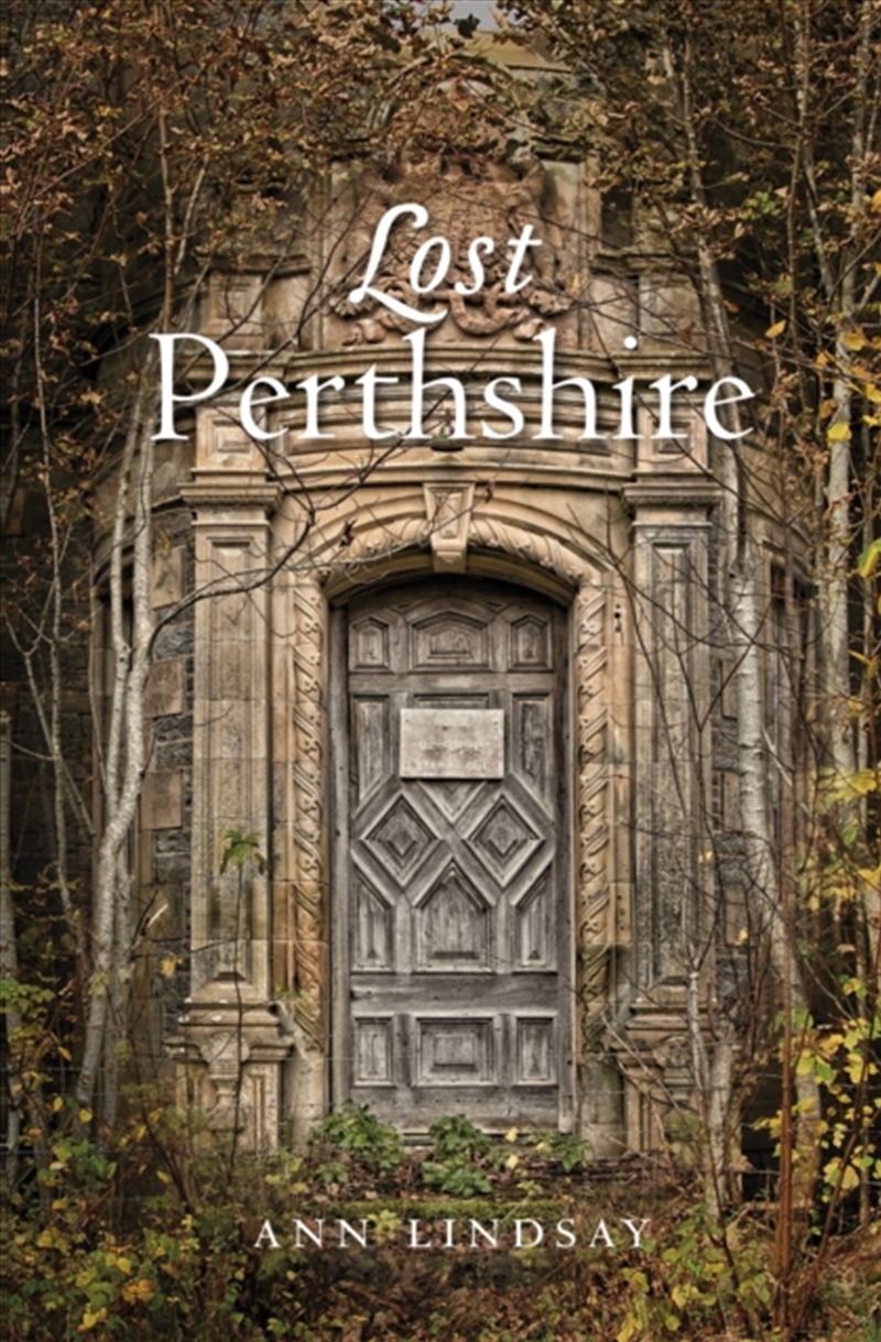 Lost Perthshire/Product Detail/History