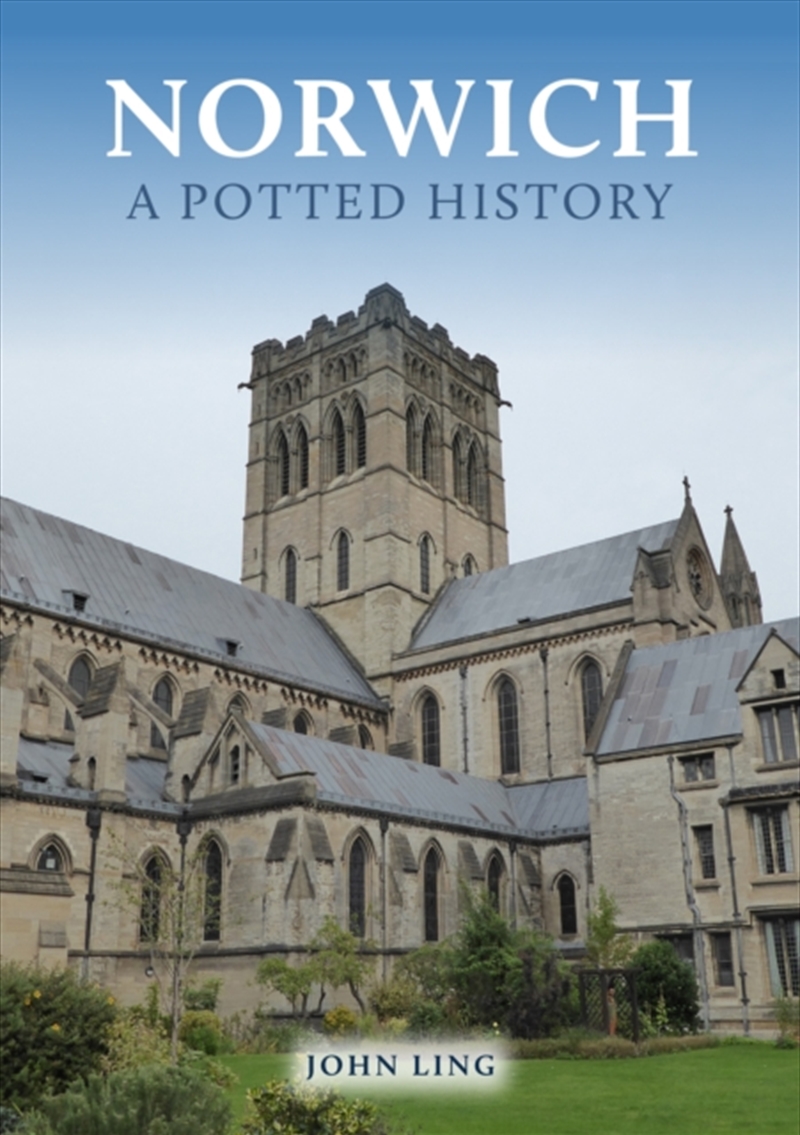 Norwich: A Potted History/Product Detail/History