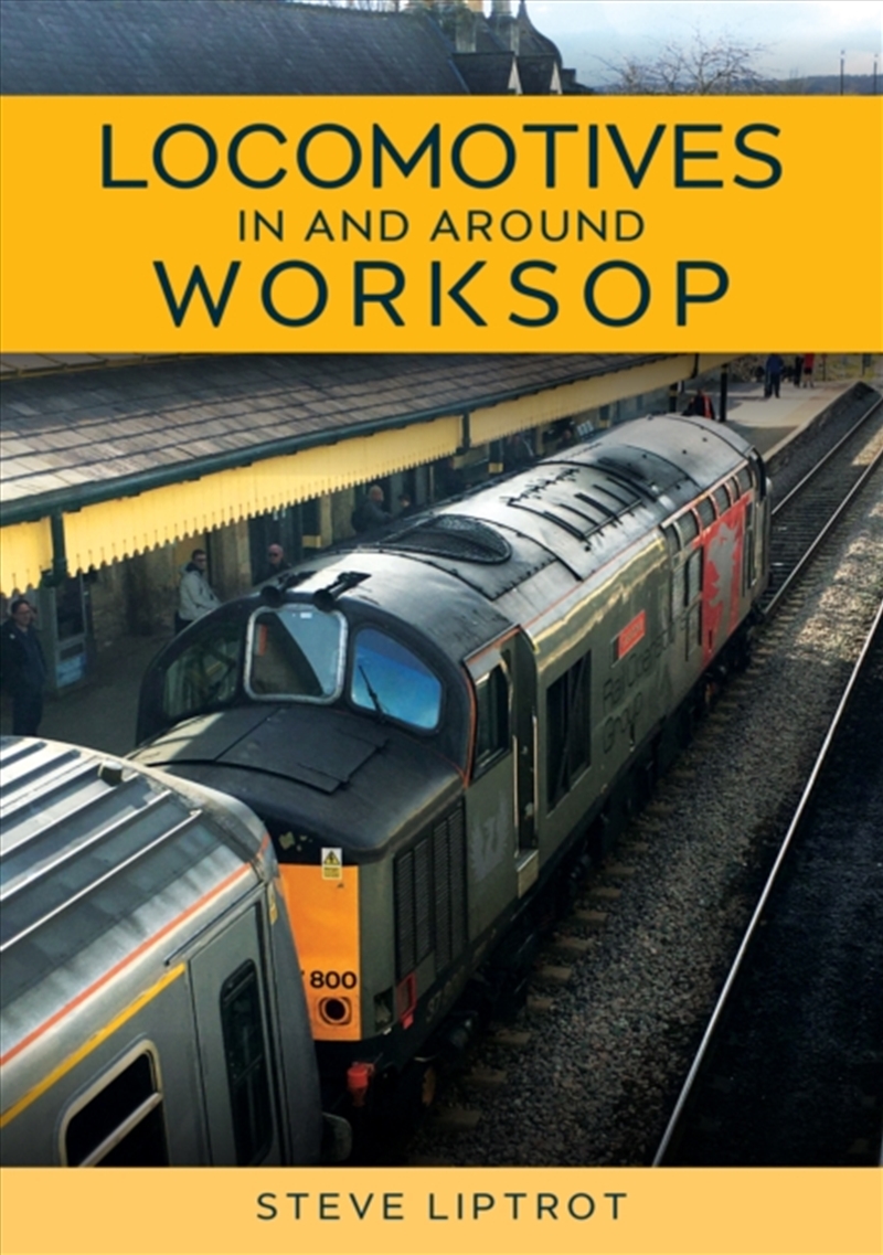 Locomotives In And Around Worksop/Product Detail/Transportation