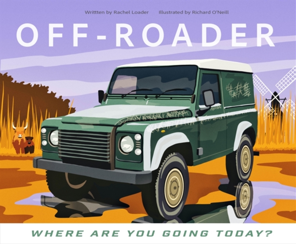 Off-Roader - Where Are You Going Today?/Product Detail/Childrens Fiction Books