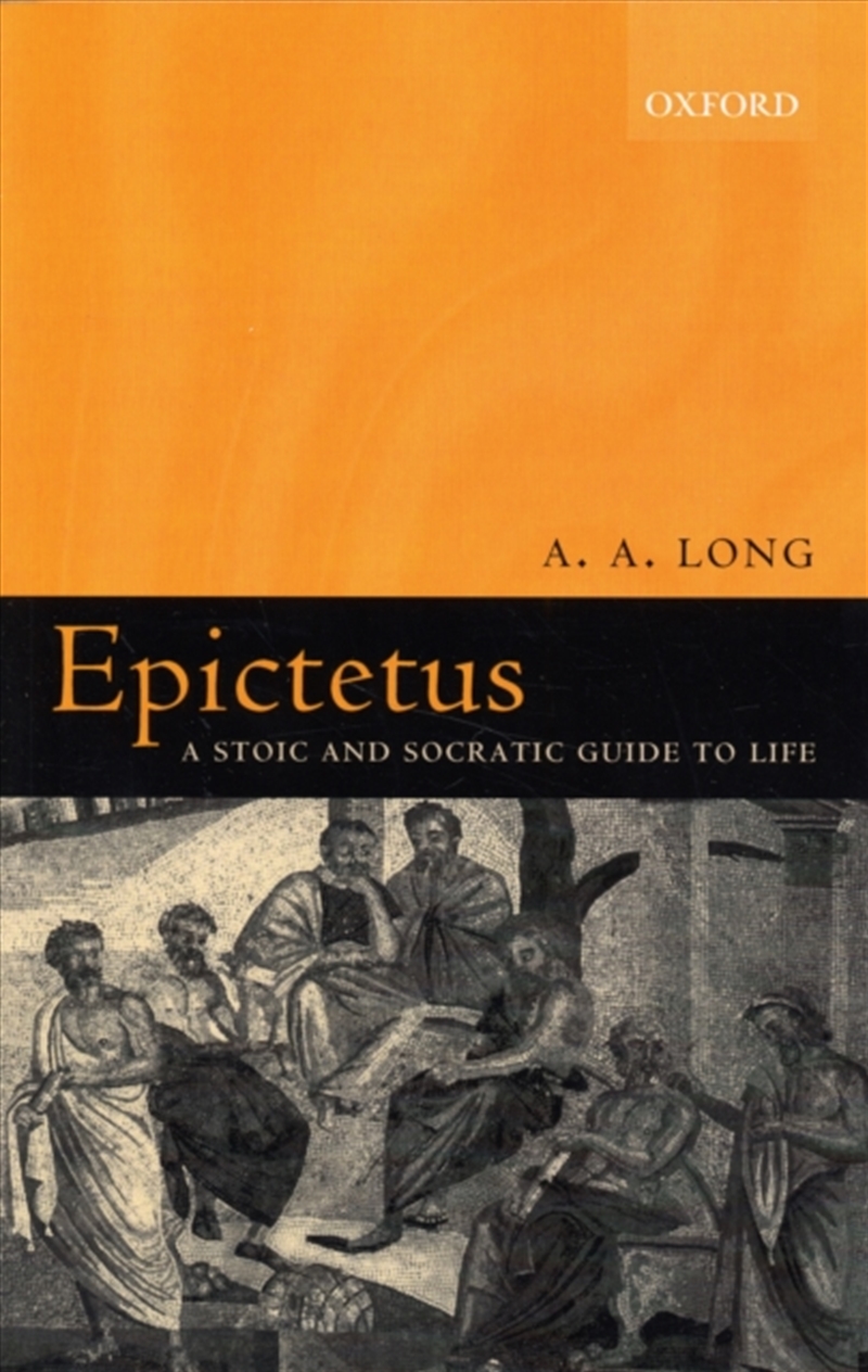 Epictetus : A Stoic And Socratic Guide To Life/Product Detail/Reading