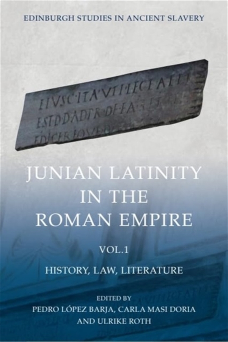 Junian Latinity In The Roman Empire Volume 1 : History, Law, Literature/Product Detail/General Fiction Books