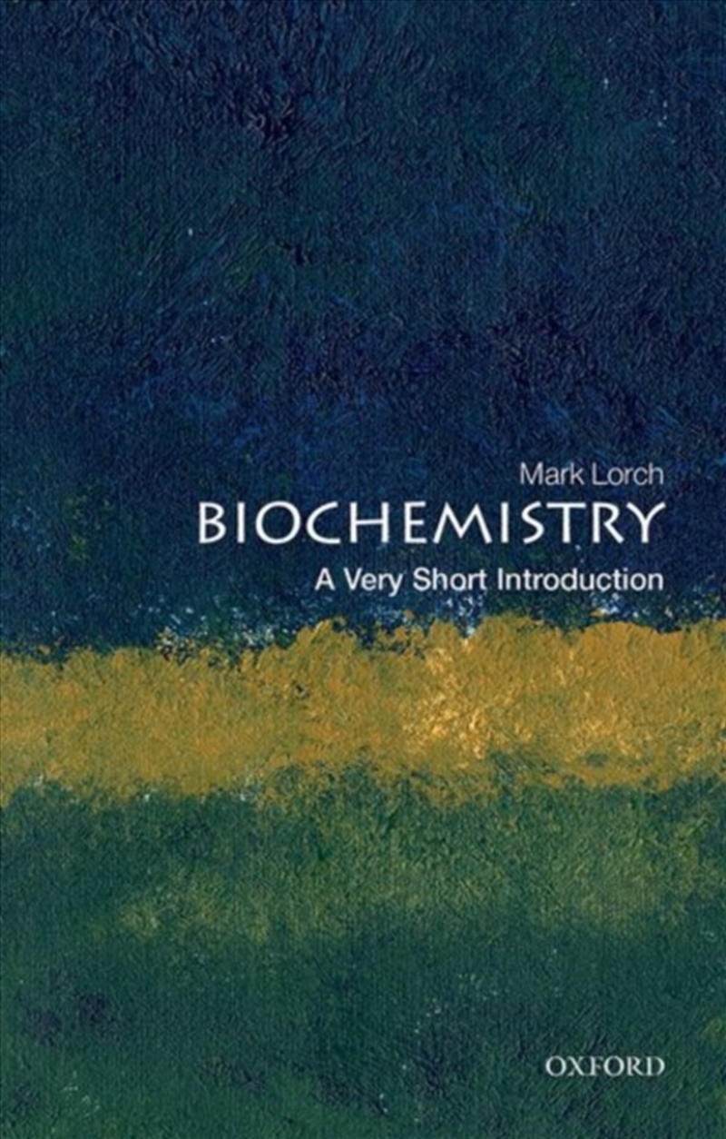 Biochemistry : A Very Short Introduction/Product Detail/Science