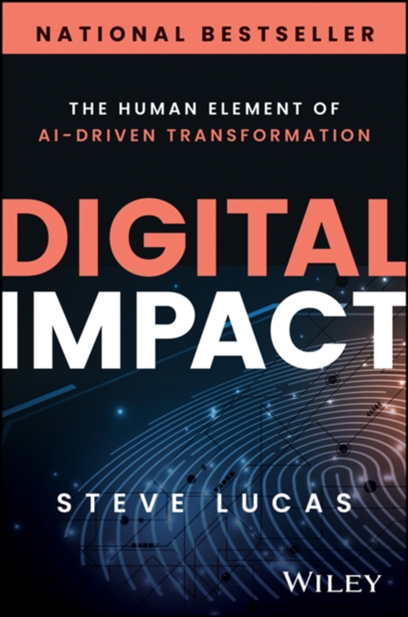 Digital Impact : The Human Element Of Ai-Driven Transformation/Product Detail/Business Leadership & Management