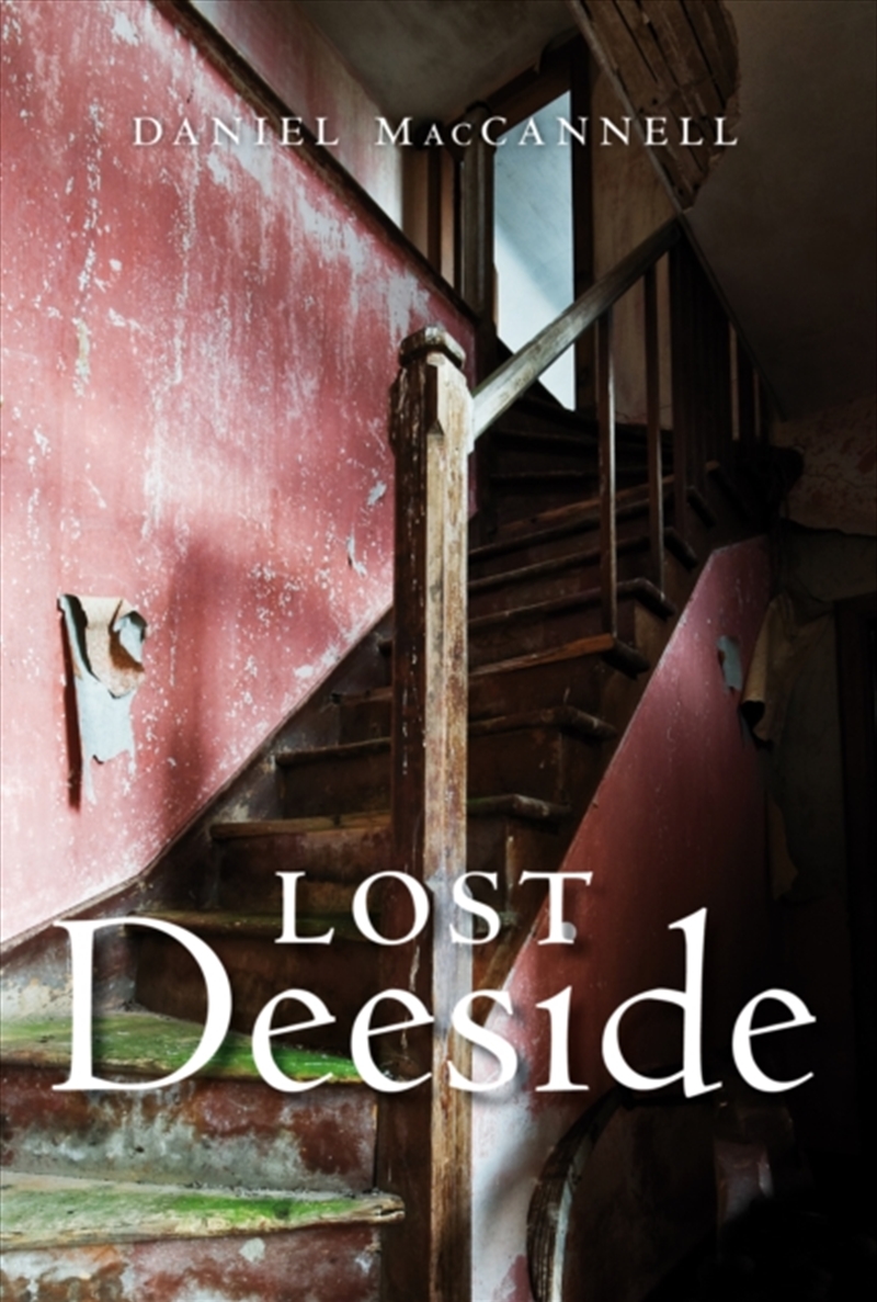 Lost Deeside/Product Detail/History