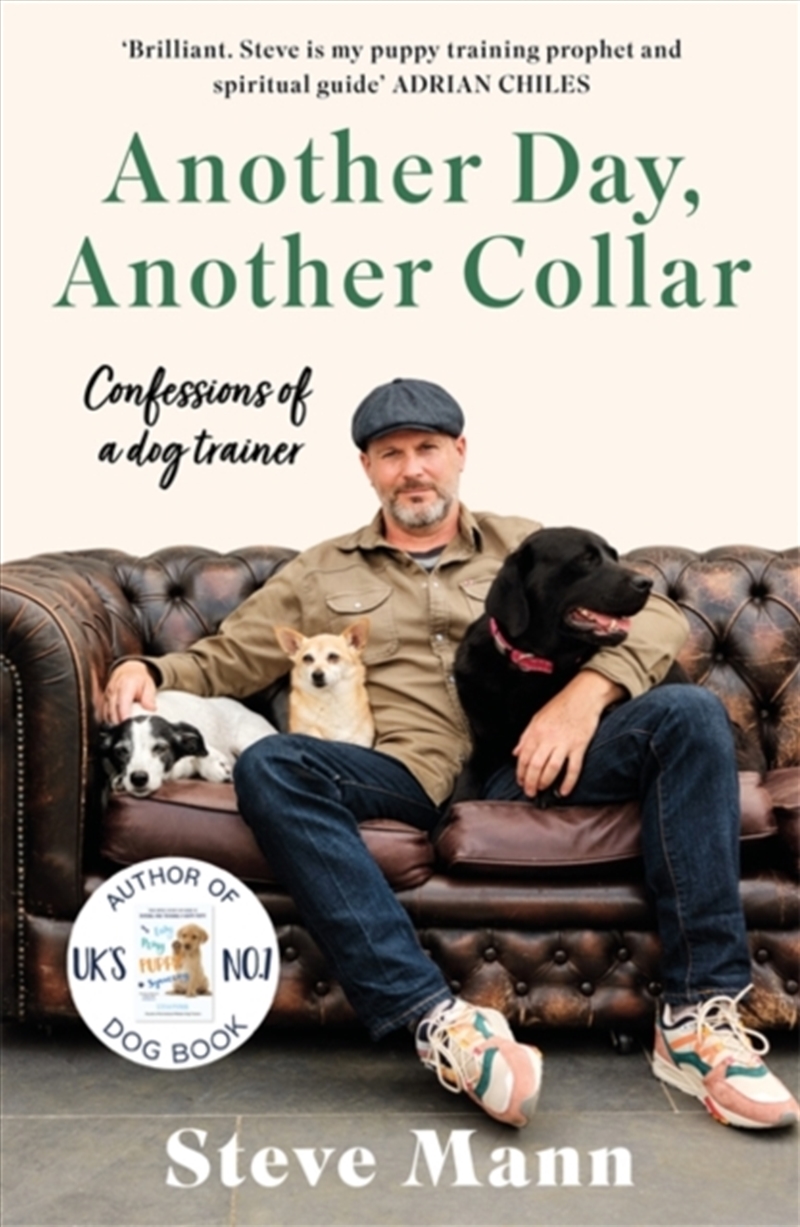 Another Day, Another Collar : Confessions Of A Dog Trainer: From The Author Of Easy Peasy Puppy Sque/Product Detail/Animals & Nature