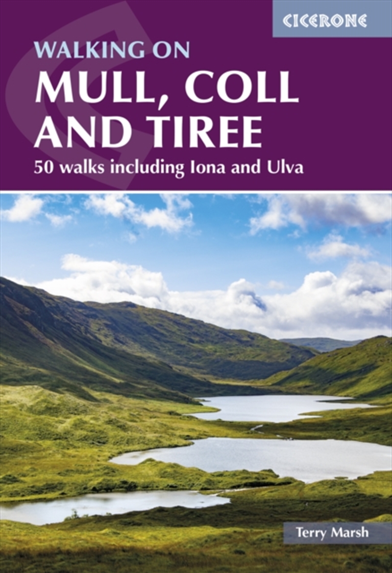 Walking On Mull, Coll And Tiree : 50 Walks Including Iona And Ulva/Product Detail/Travel & Holidays