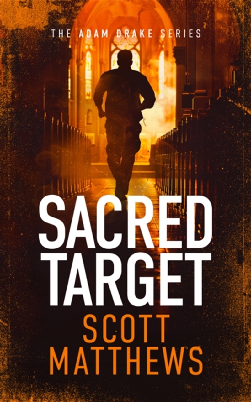 Sacred Target : An Adam Drake Novel/Product Detail/Crime & Mystery Fiction