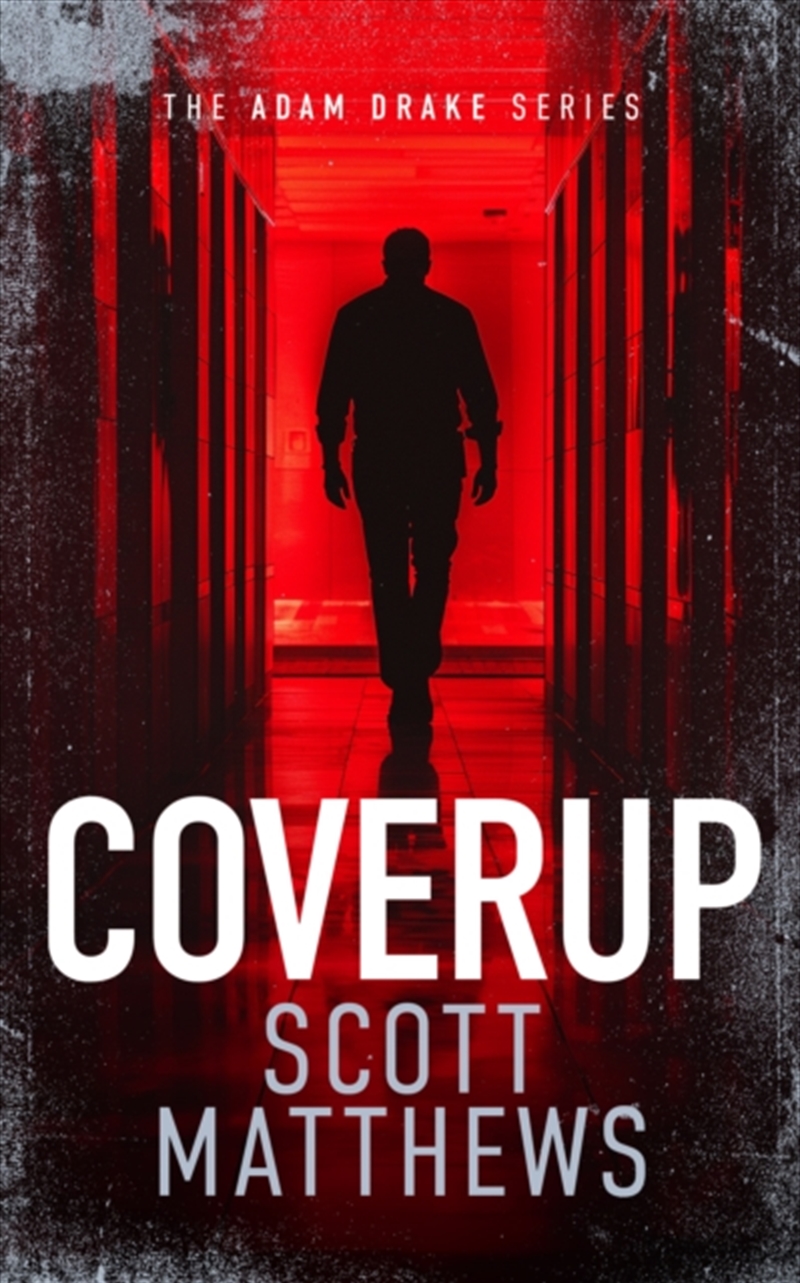 Coverup : An Adam Drake Novel/Product Detail/Crime & Mystery Fiction