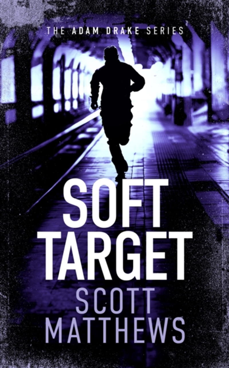 Soft Target : An Adam Drake Novel/Product Detail/Crime & Mystery Fiction