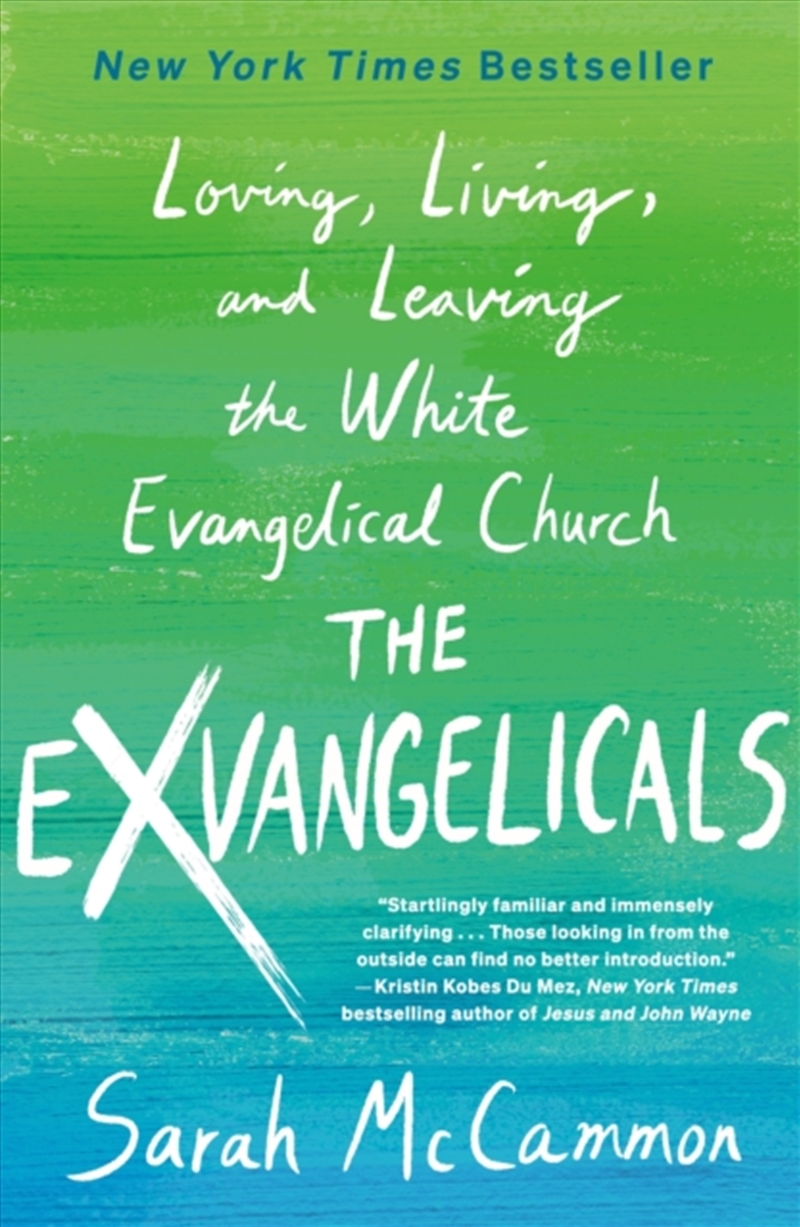 The Exvangelicals : Loving, Living, And Leaving The White Evangelical Church/Product Detail/Society & Culture
