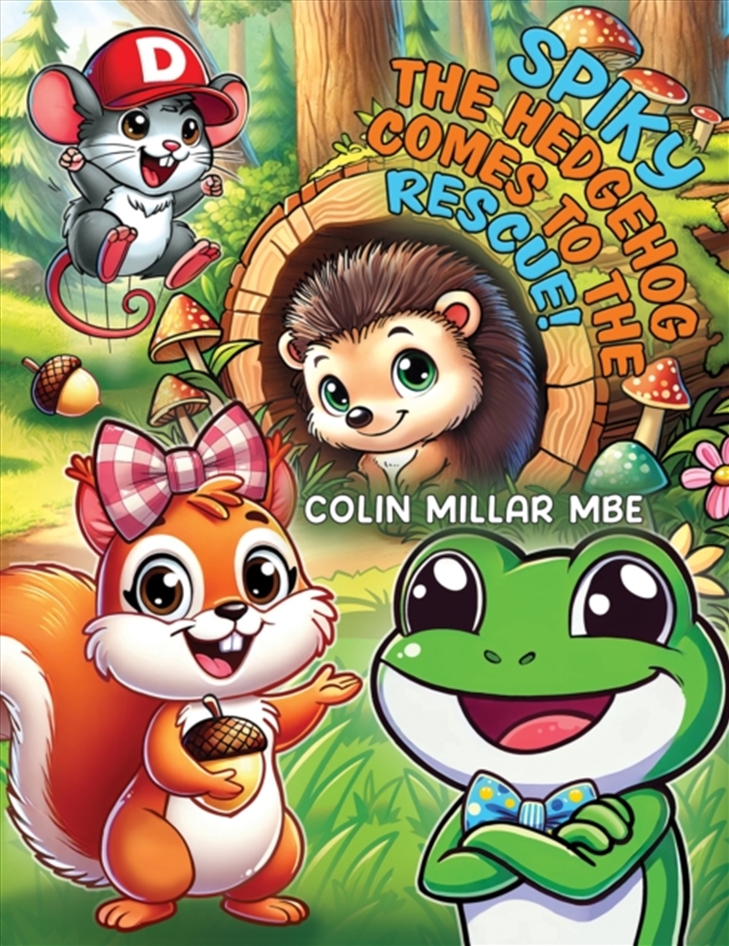 Spiky The Hedgehog Comes To The Rescue!/Product Detail/Childrens Fiction Books