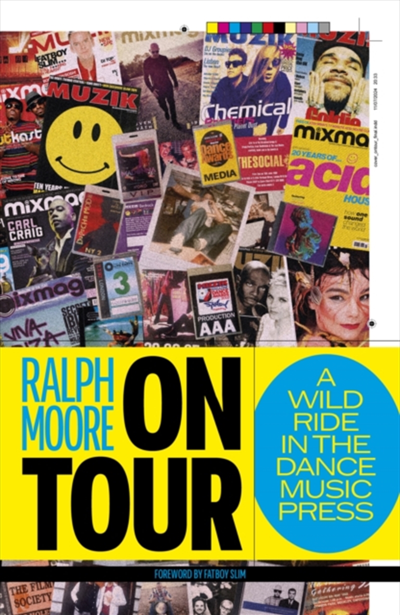 On Tour : A Wild Ride In The Dance Music Press/Product Detail/Arts & Entertainment