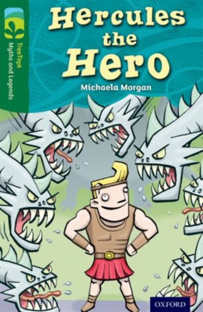 Oxford Reading Tree Treetops Myths And Legends: Level 12: Hercules The Hero/Product Detail/Children