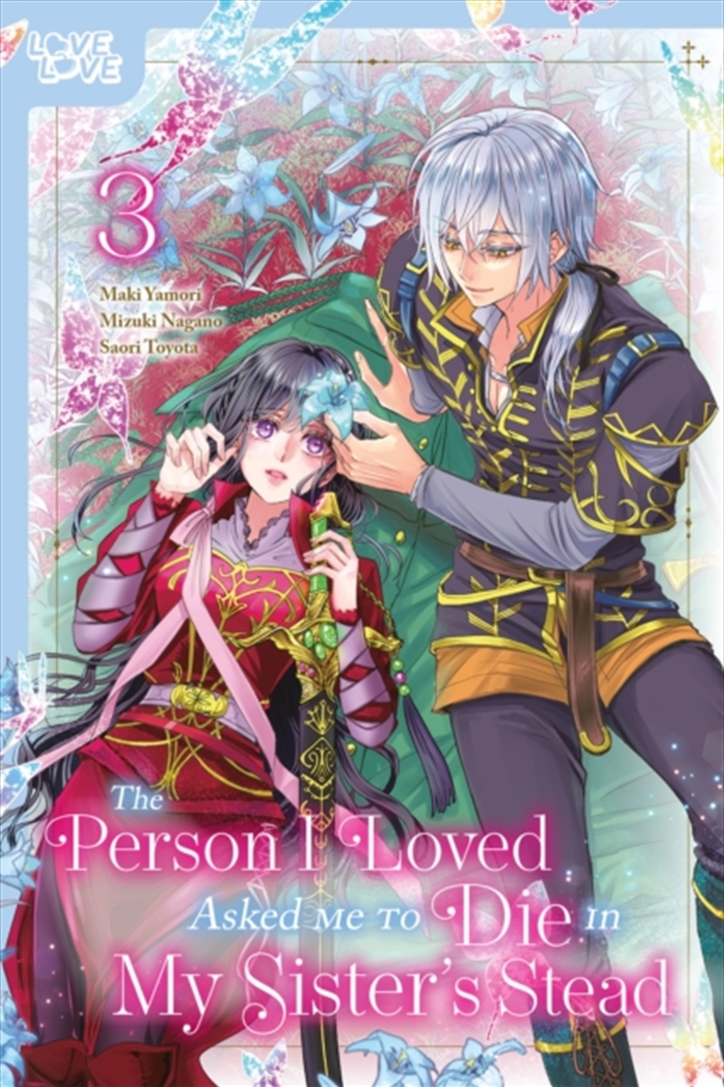 The Person I Loved Asked Me To Die In My Sister'S Stead, Volume 3/Product Detail/Graphic Novels