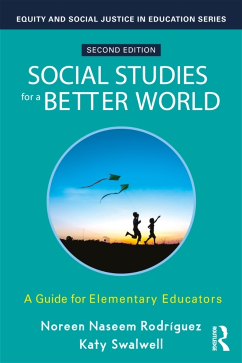 Social Studies For A Better World : A Guide For Elementary Educators/Product Detail/Teaching