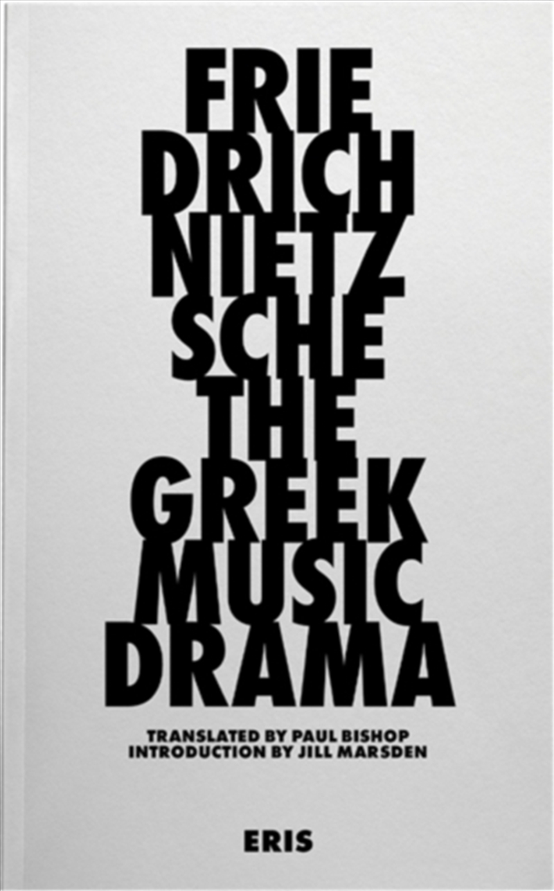 The Greek Music Drama/Product Detail/Reading