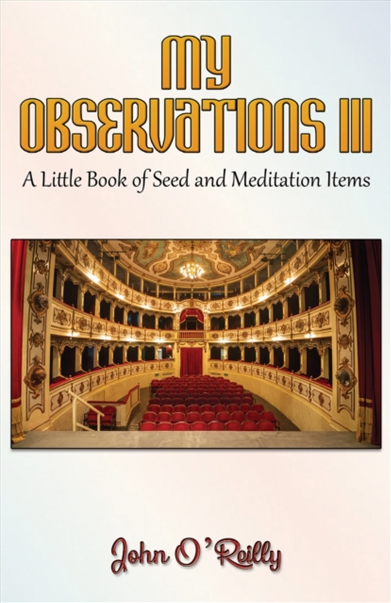 My Observations Iii : A Little Book Of Seed And Meditation Items/Product Detail/Self Help & Personal Development