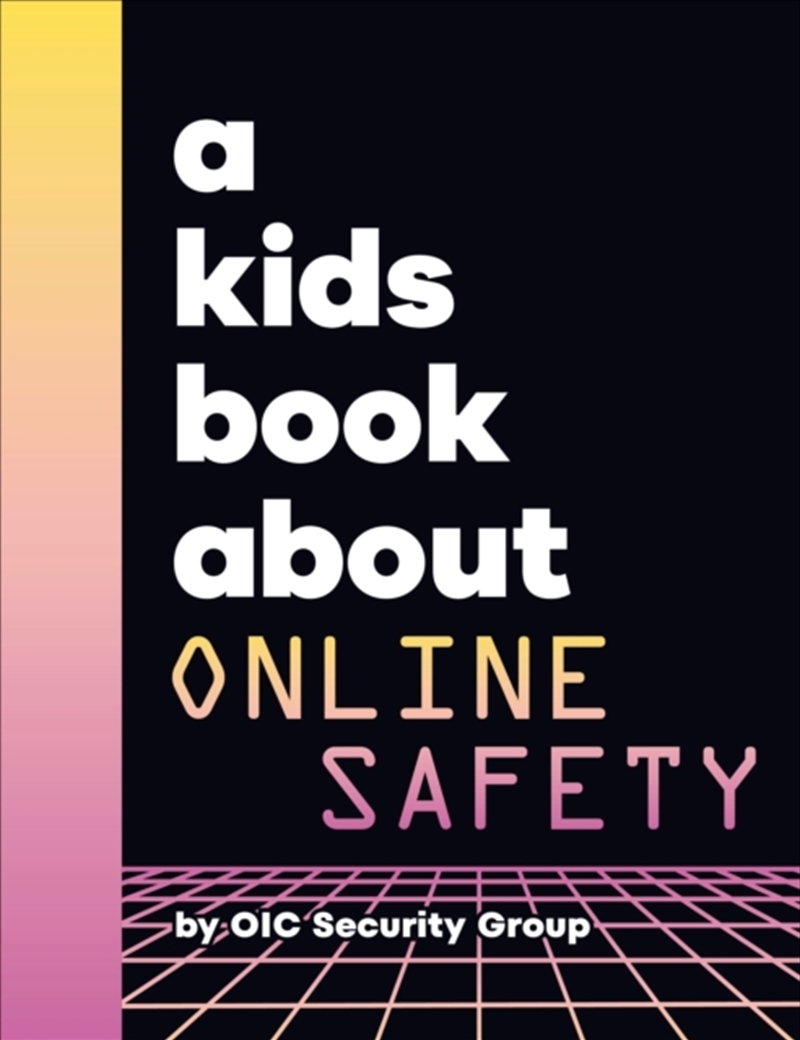 A Kids Book About Online Safety/Product Detail/Childrens