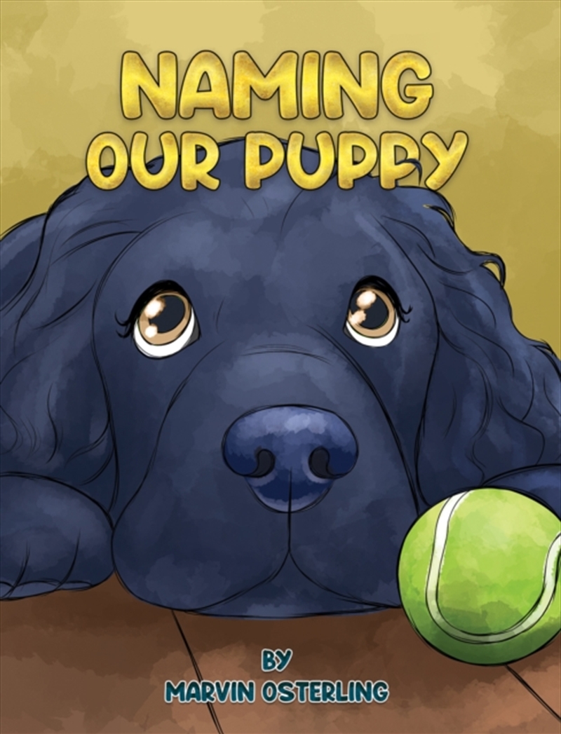 Naming Our Puppy/Product Detail/Childrens Fiction Books