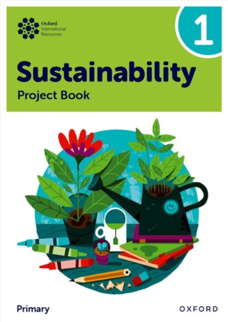 Oxford International Sustainability: Project Book 1 (Primary)/Product Detail/Kids Educational