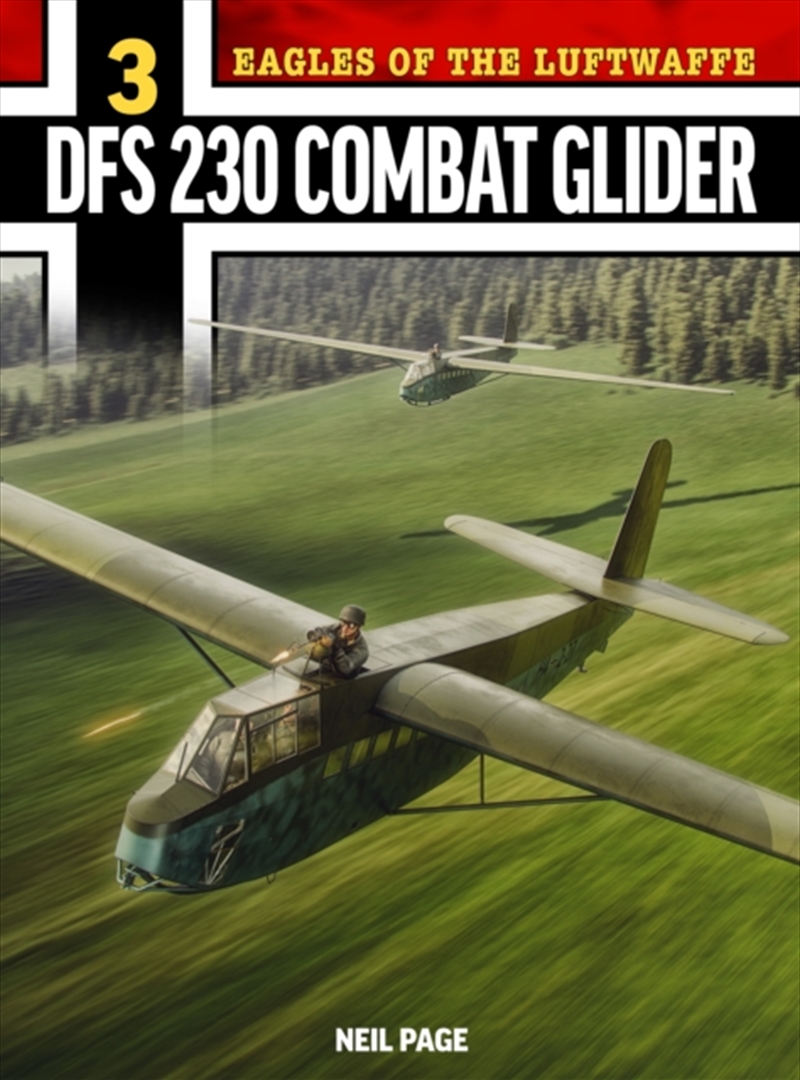 Eagles Of The Luftwaffe: Dfs 230/Product Detail/Military