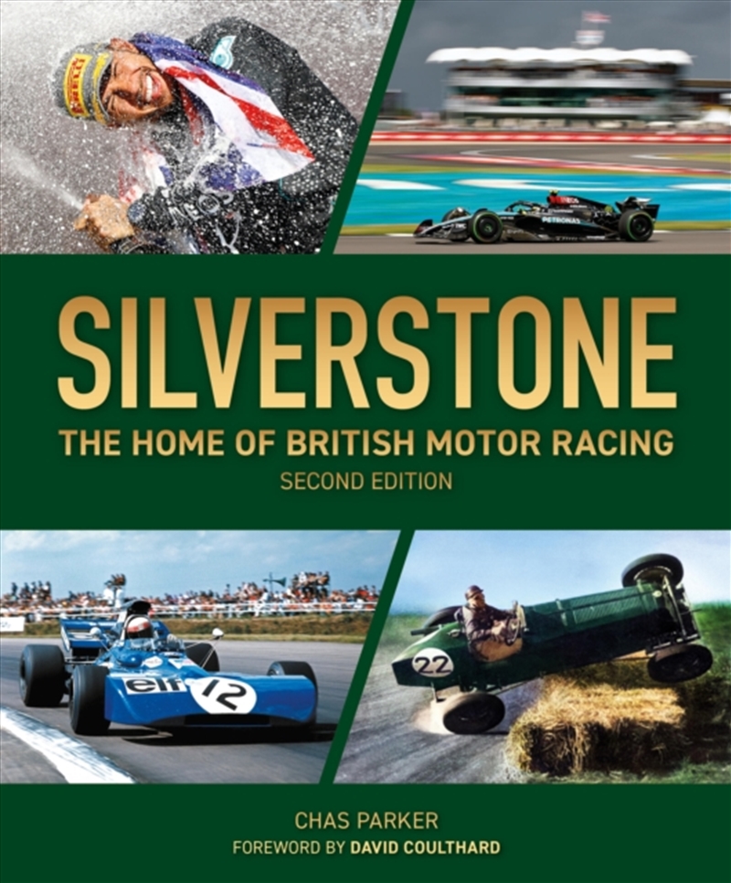 Silverstone (2Nd Edition) : The Home Of British Motor Racing/Product Detail/Sport & Recreation