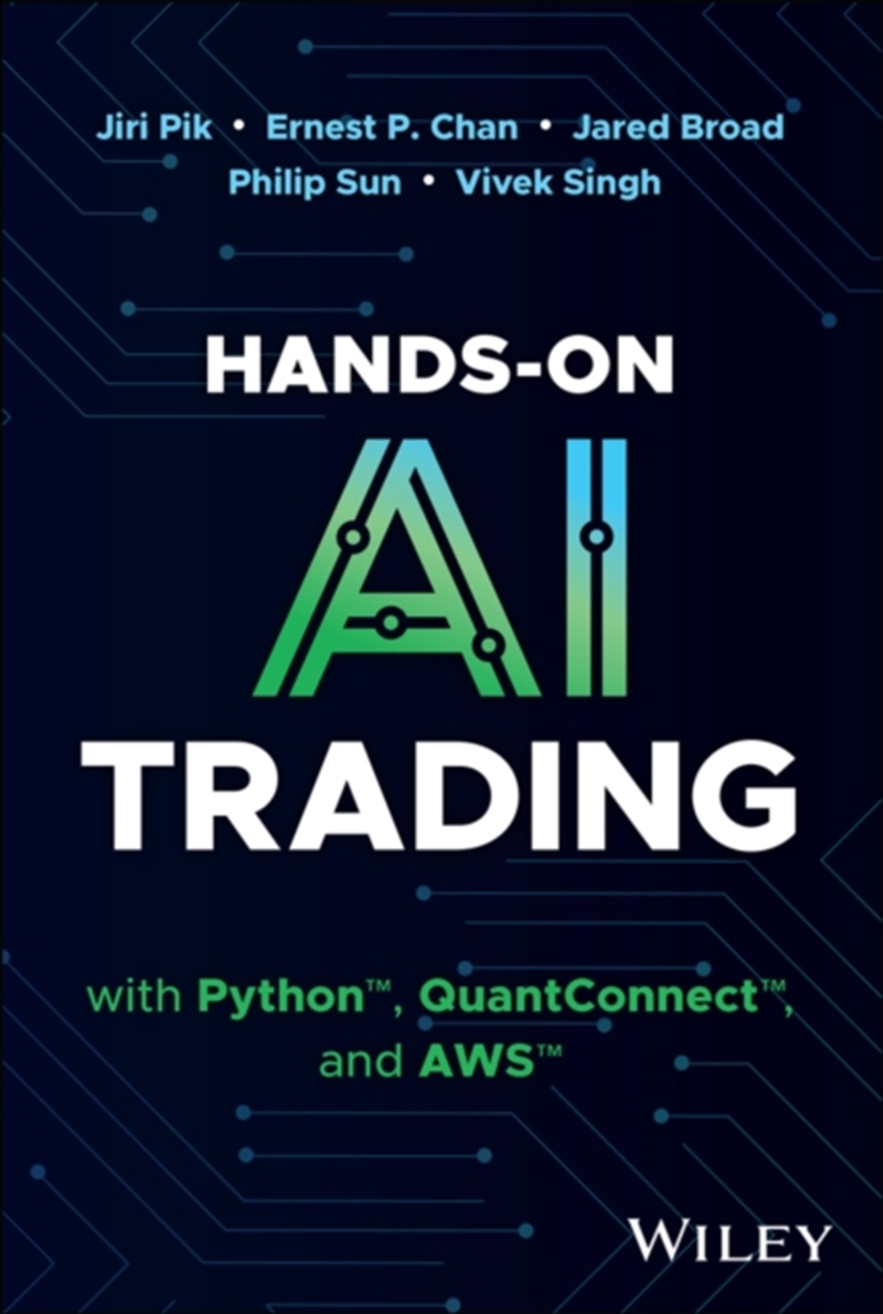 Hands-On Ai Trading With Python, Quantconnect, And Aws/Product Detail/Computing & IT