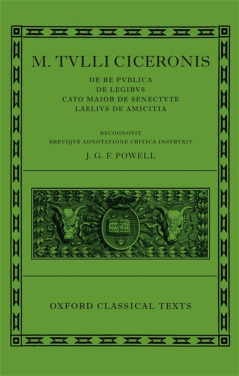 M. Tulli Ciceronis De Re Publica, De Legibus, Cato Maior De Senectute, Laelius De Amicitia/Product Detail/Literature & Poetry