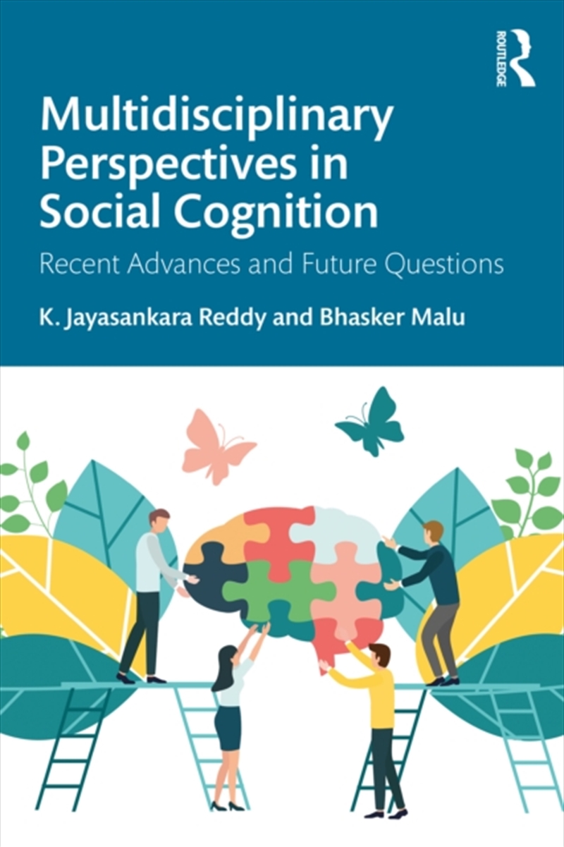 Multidisciplinary Perspectives In Social Cognition : Recent Advances And Future Questions/Product Detail/Psychology