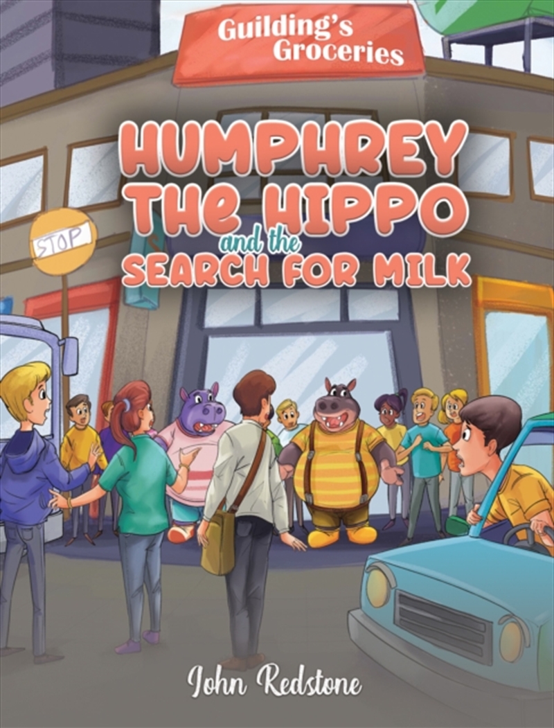 Humphrey The Hippo And The Search For Milk/Product Detail/Childrens Fiction Books