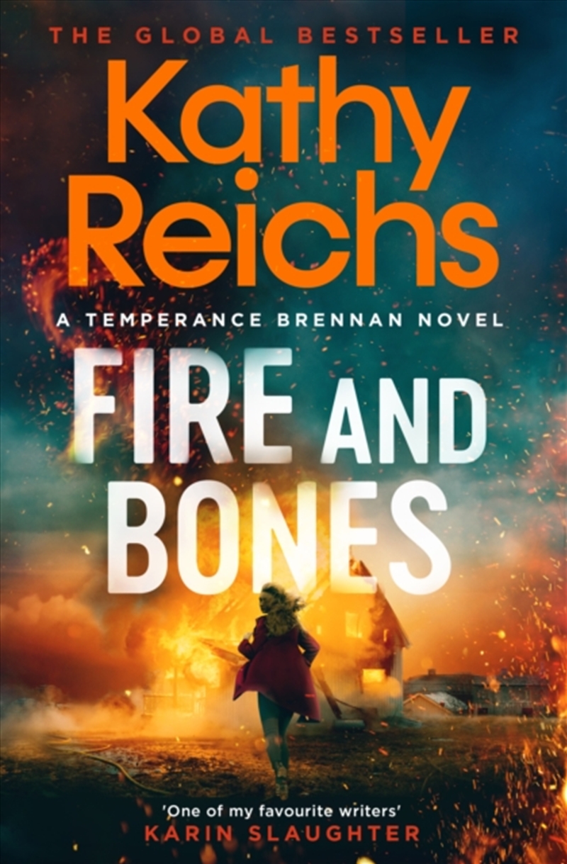 Fire And Bones : 'Reichs At Her Very Best' (Mail)/Product Detail/Crime & Mystery Fiction