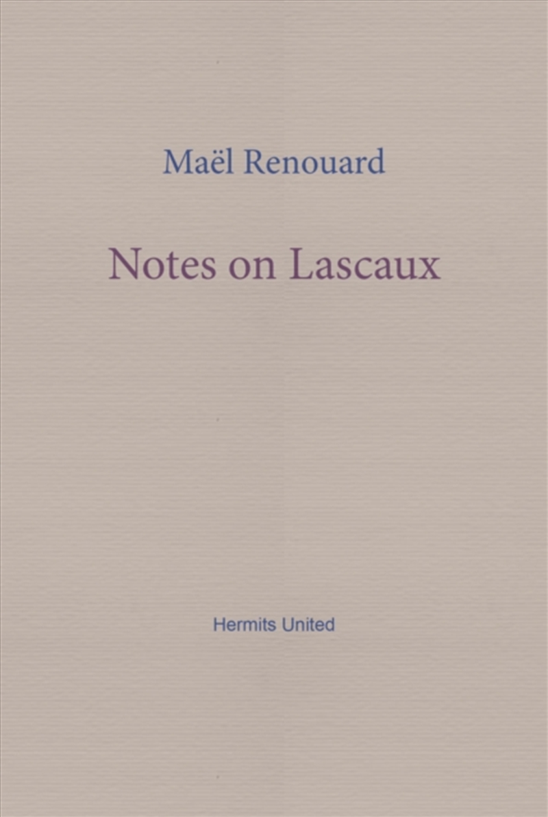 Notes On Lascaux/Product Detail/Literature & Poetry