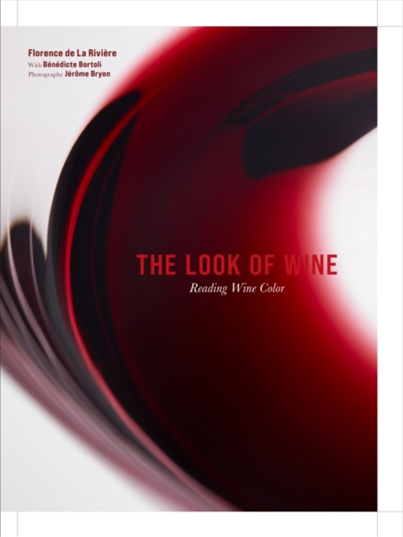The Look Of Wine : Reading Wine Color/Product Detail/Recipes, Food & Drink