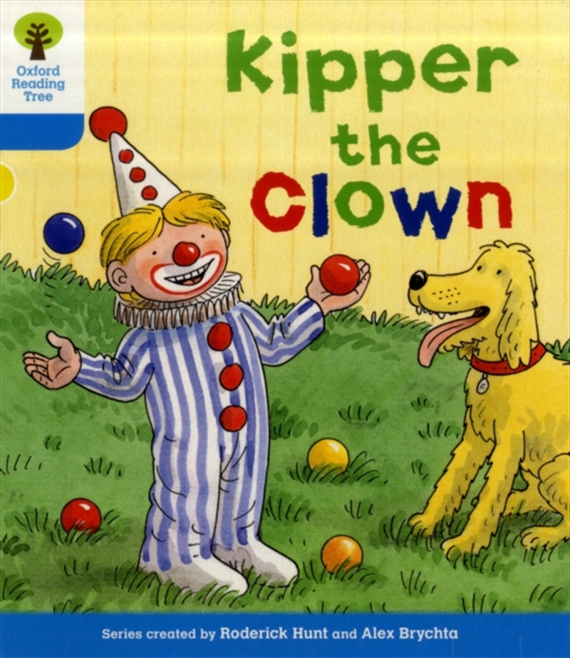 Oxford Reading Tree: Level 3: More Stories A: Kipper The Clown/Product Detail/Childrens Fiction Books