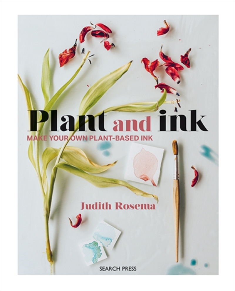 Plant and Ink : Make Your Own Plant-Based Ink/Product Detail/Crafts & Handiwork