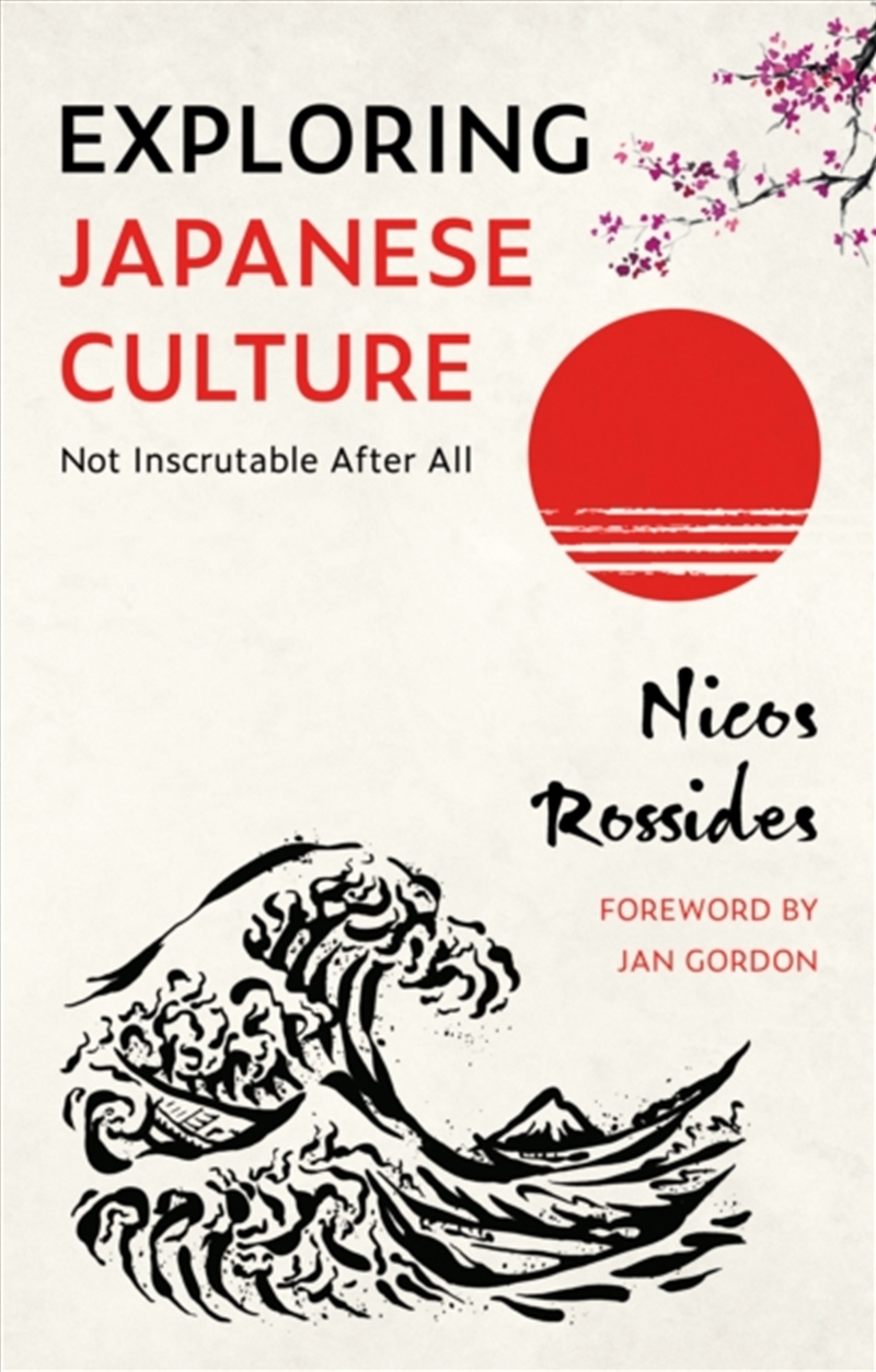 Exploring Japanese Culture : Not Inscrutable After All/Product Detail/Society & Culture