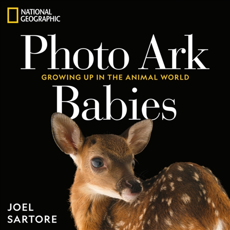 National Geographic Photo Ark Babies : Growing Up In The Animal World/Product Detail/Photography